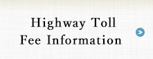 Highway Toll Fee Information